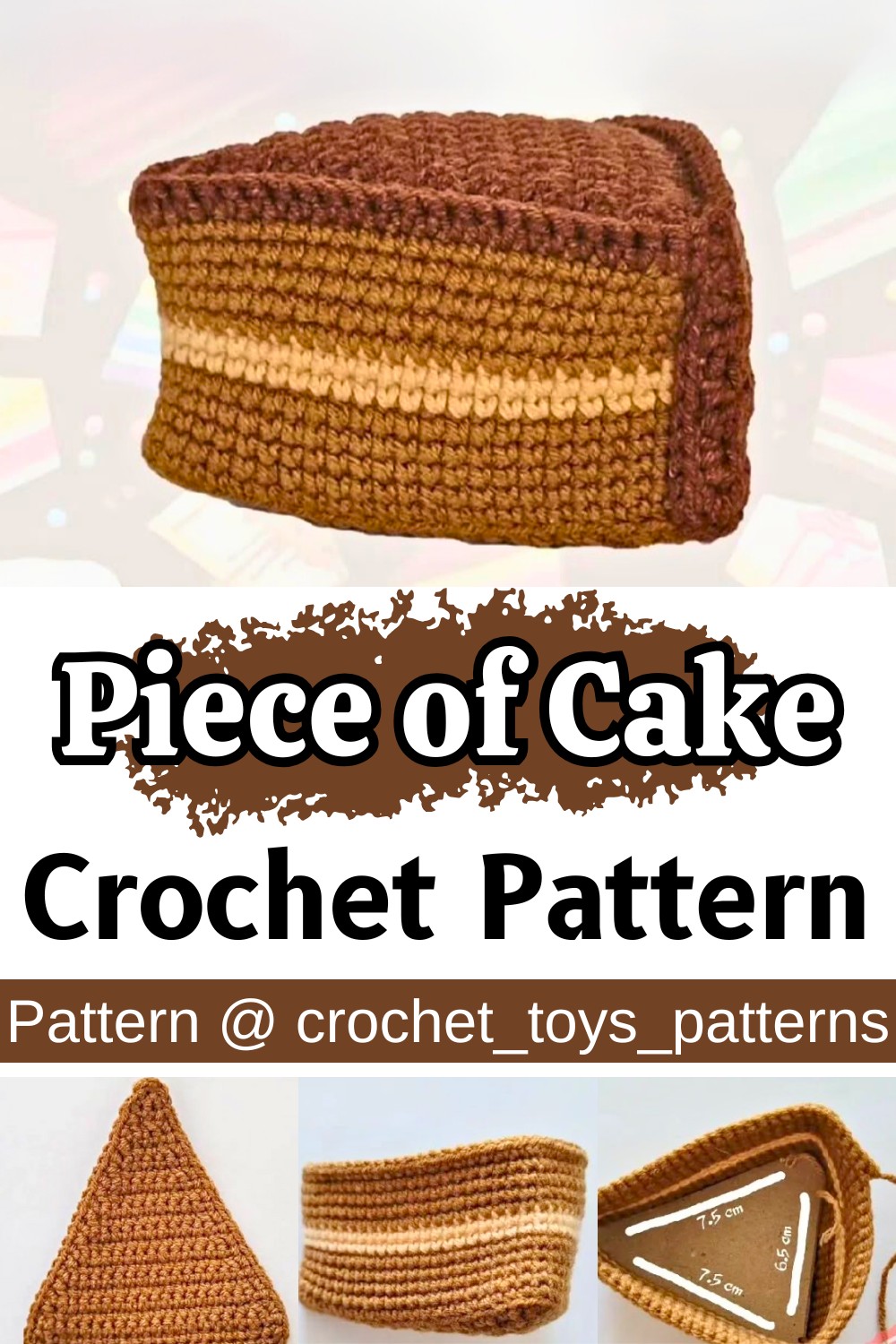 Crochet Piece of Cake