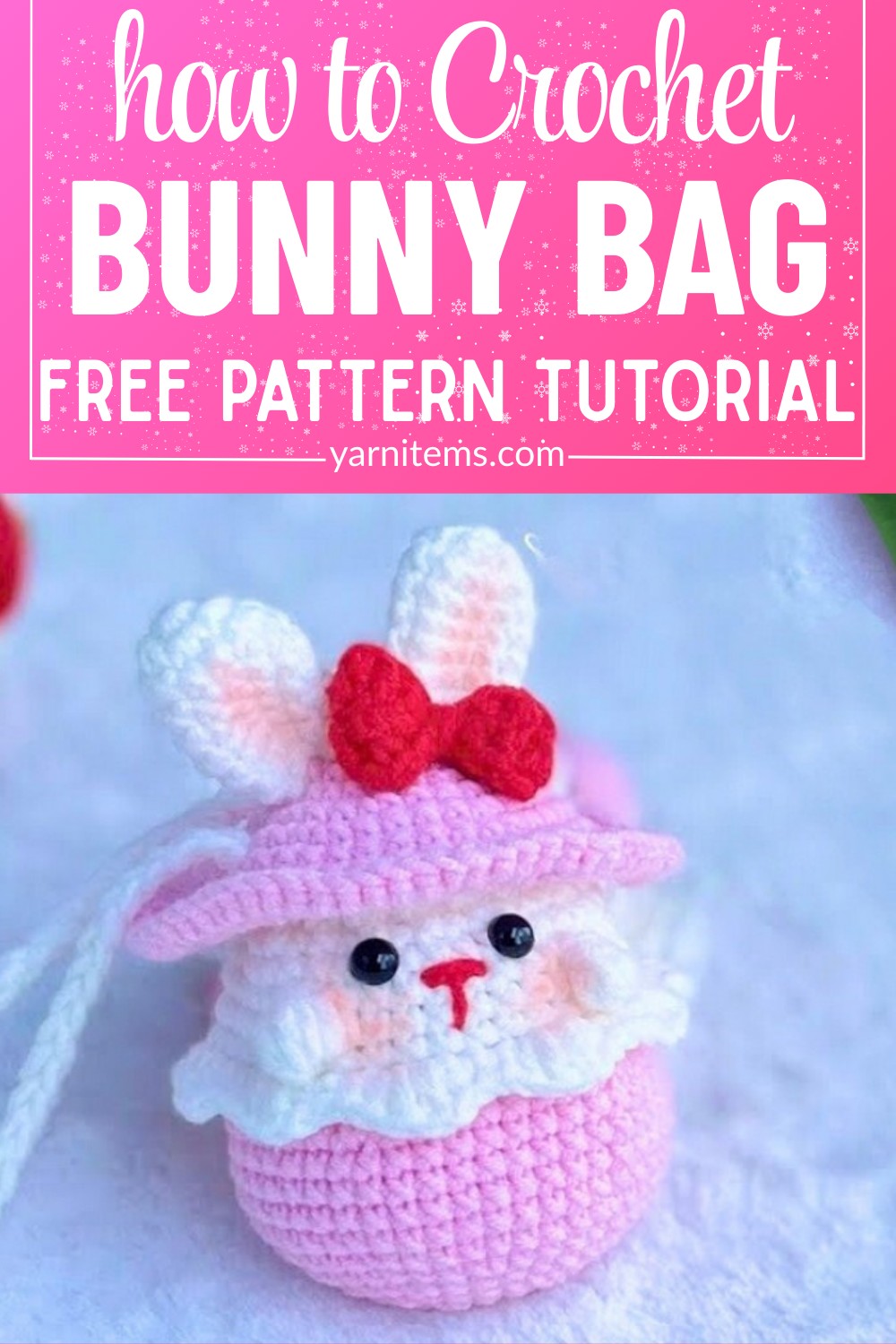 How to Crochet a Cute Bunny Bag