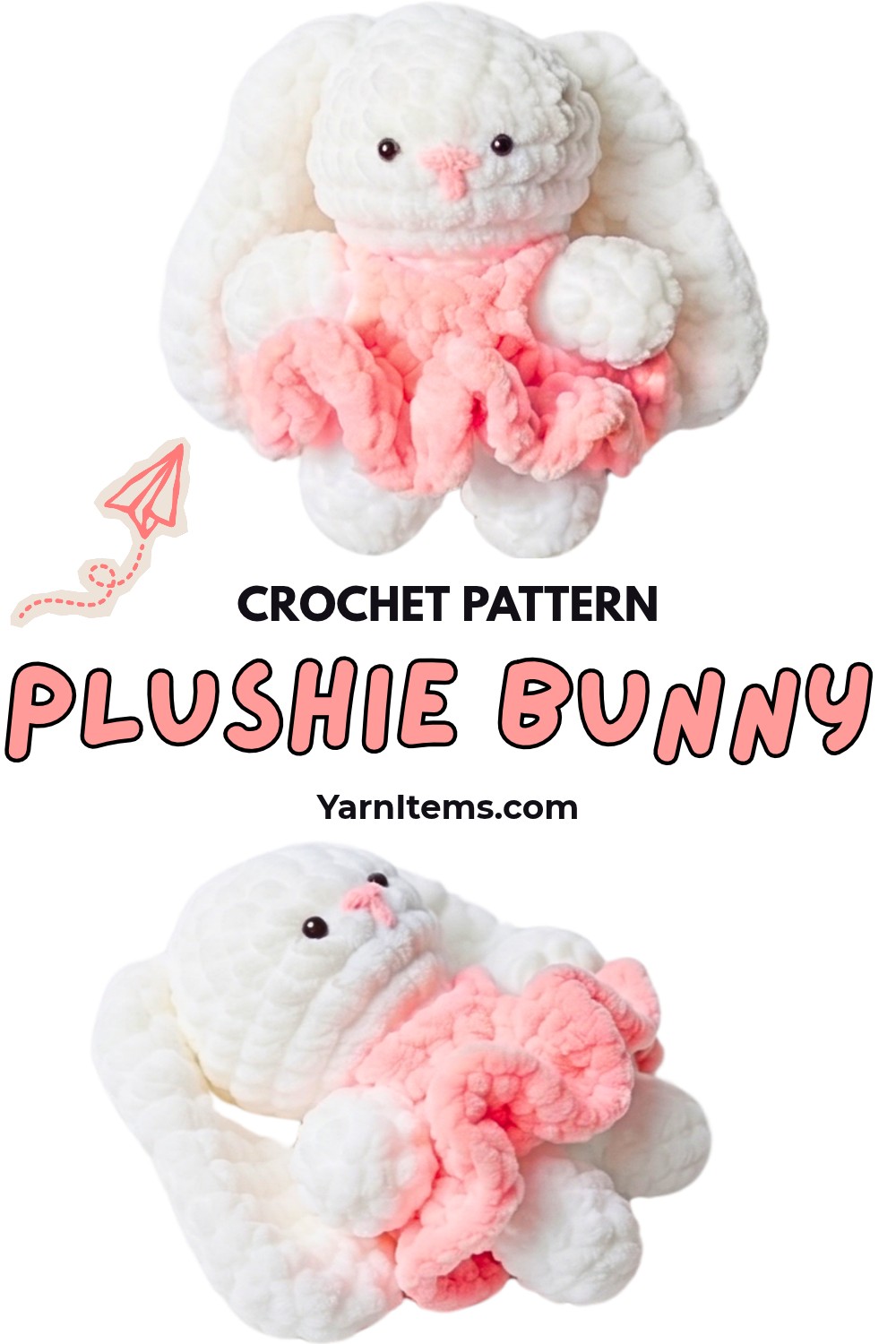 How to Crochet a Cute Plushie Bunny - Easy Amigurumi Pattern