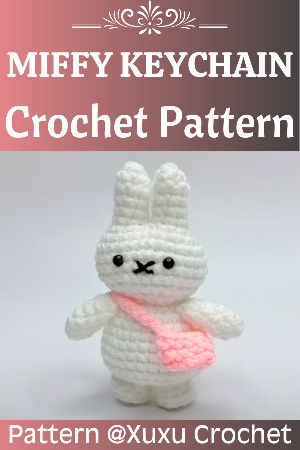 Beginner’s Guide to Crochet Miffy Keychain | Easy Step-by-Step Instructions