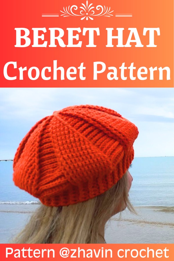 Crochet Beret Hat: A Step-by-Step Guide
