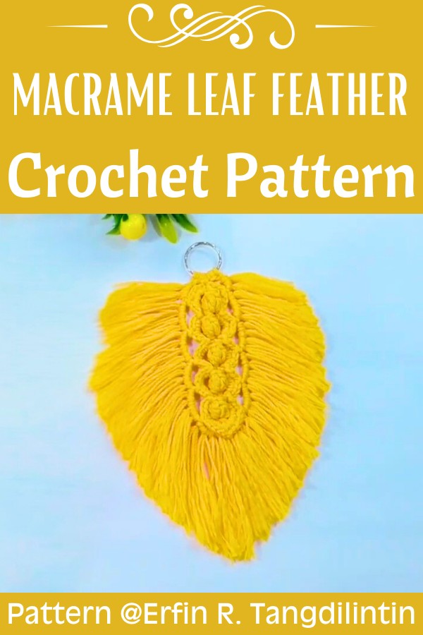 How to Crochet a Macrame Leaf Feather