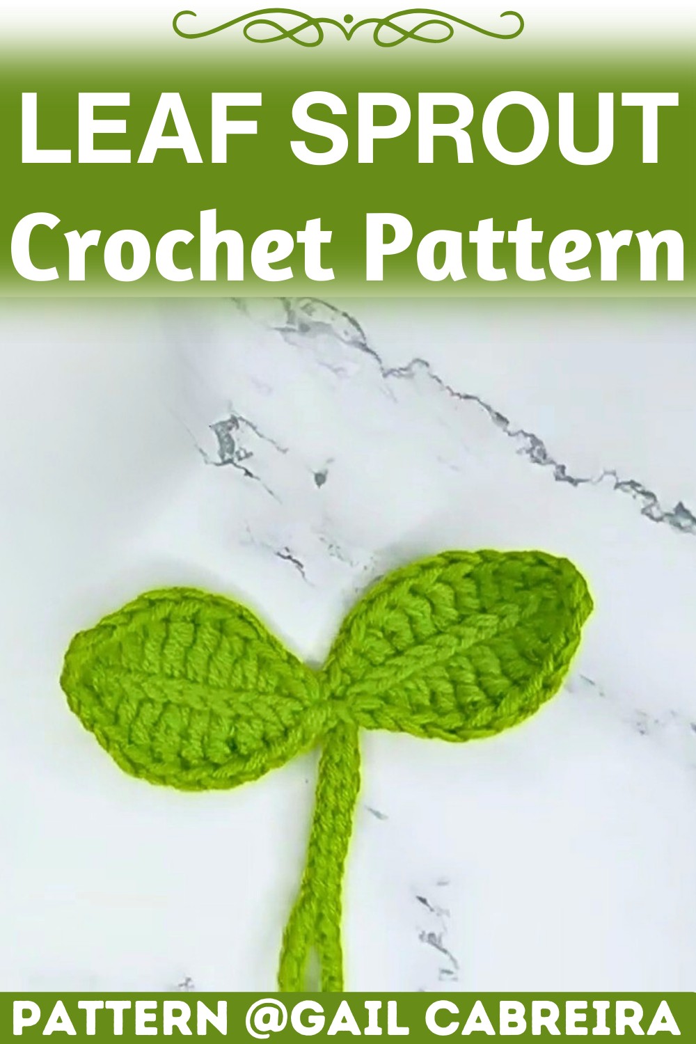 How to Crochet a Leaf Sprout Pattern