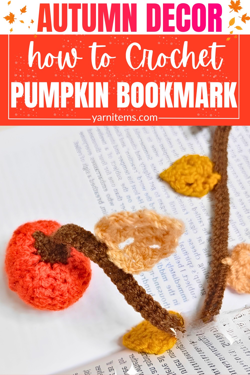 Crochet Pumpkin Bookmark Tutorial - Easy and Cute Autumn decor