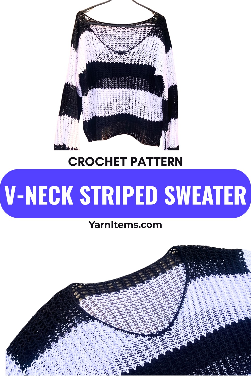 How to Crochet an Oversized V-Neck Striped Sweater Pattern