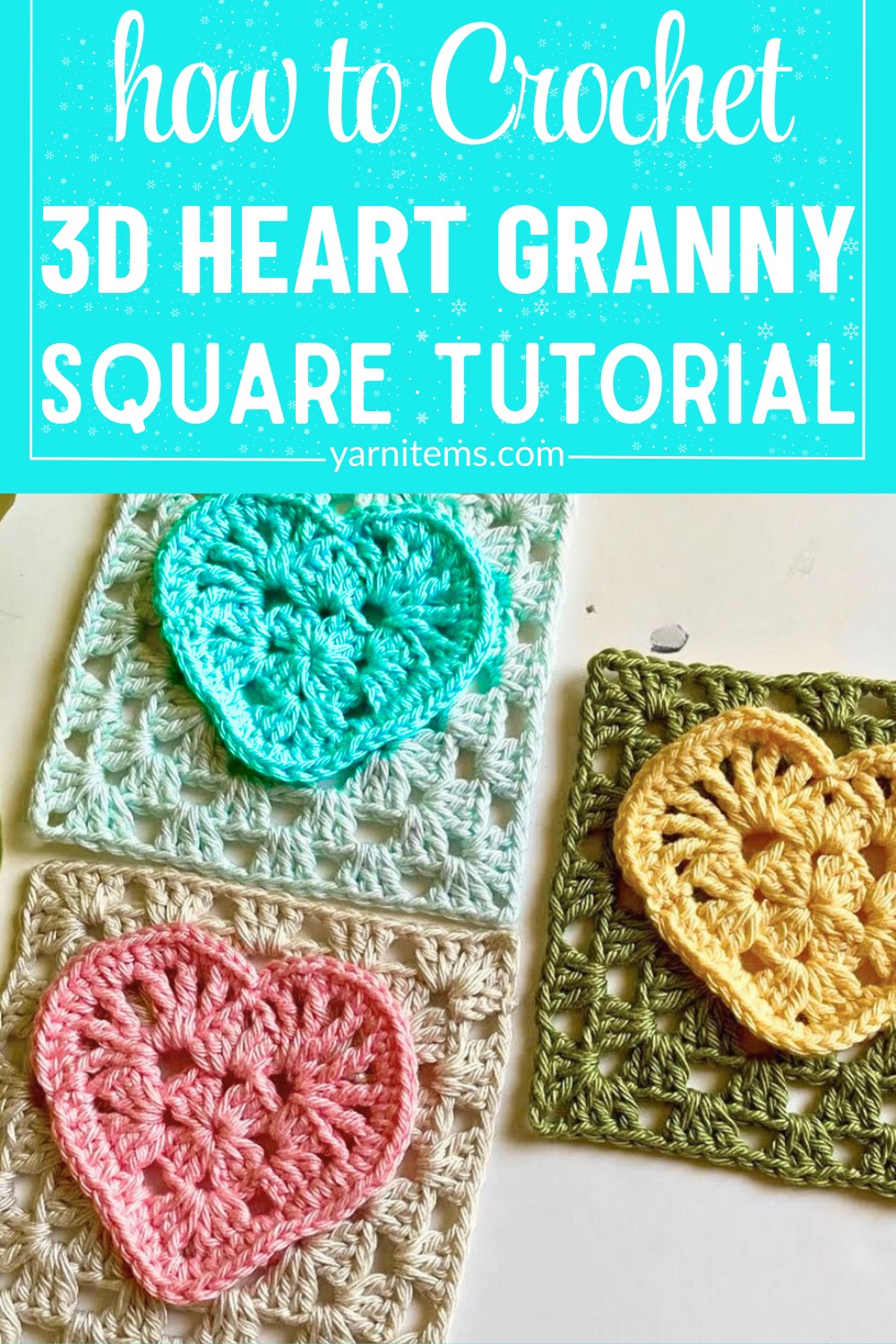 How to Crochet a 3D Heart Granny Square for Home Décor and Gifts