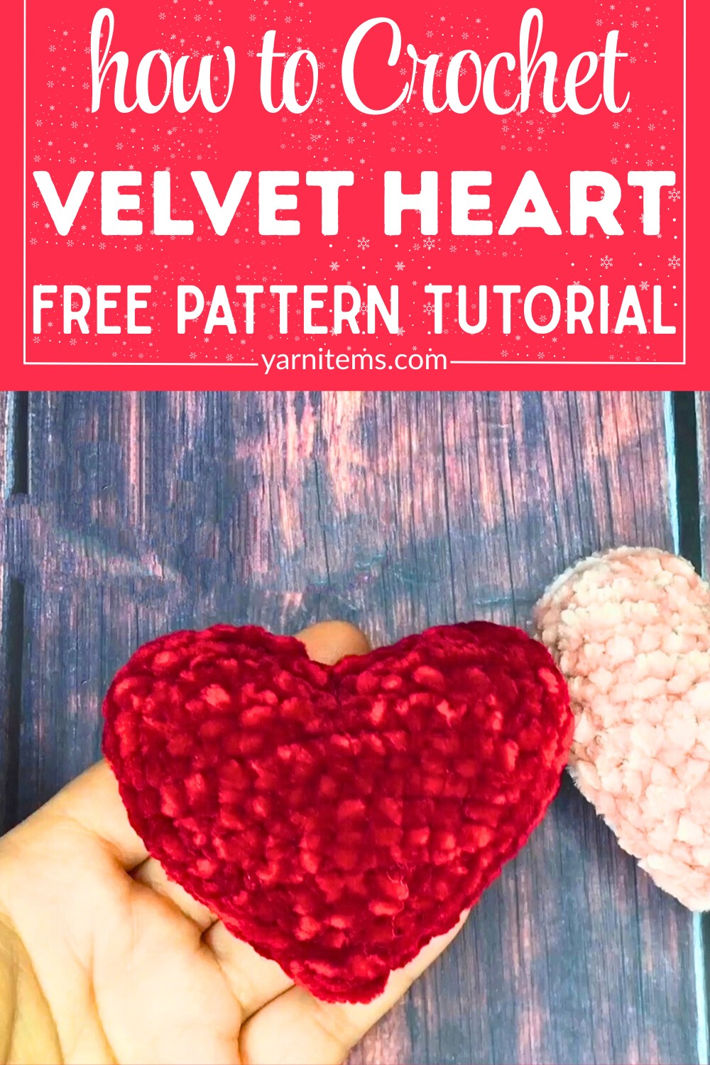 Lovely Crochet Velvet Heart With Video Tutorial