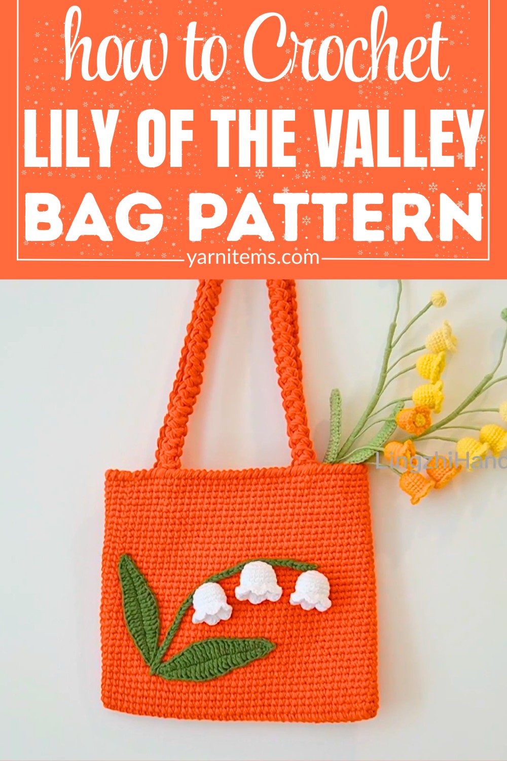 Crochet Lily of the Valley Bag Tutorial – Stunning Floral Design