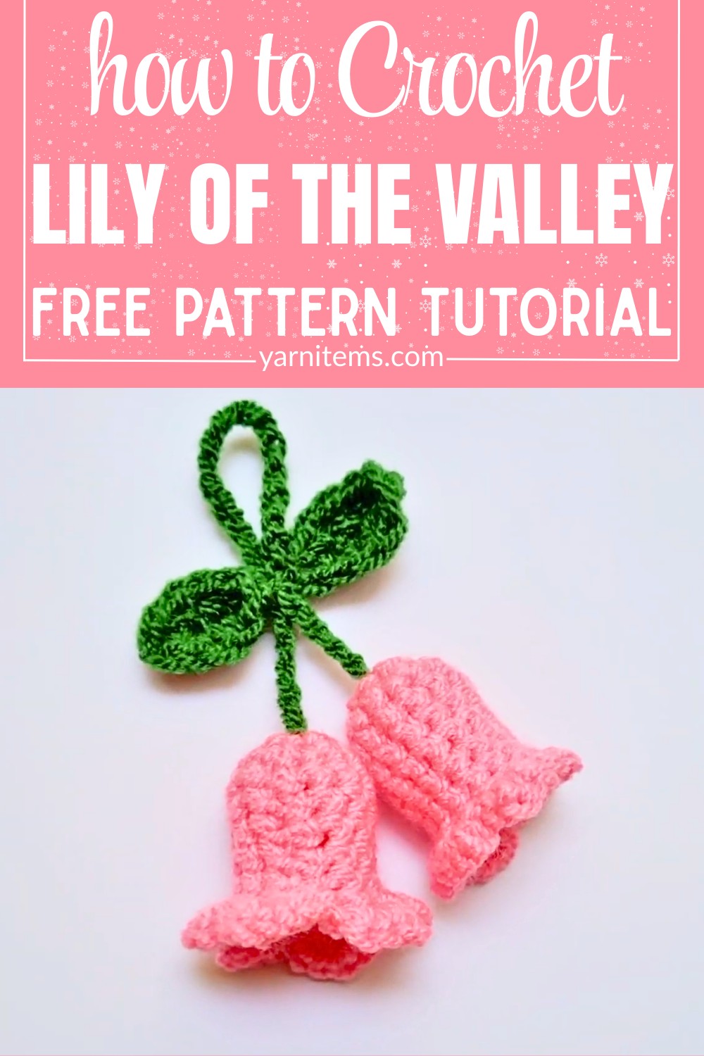 Handmade Crochet Lily of the Valley - Easy & Beautiful