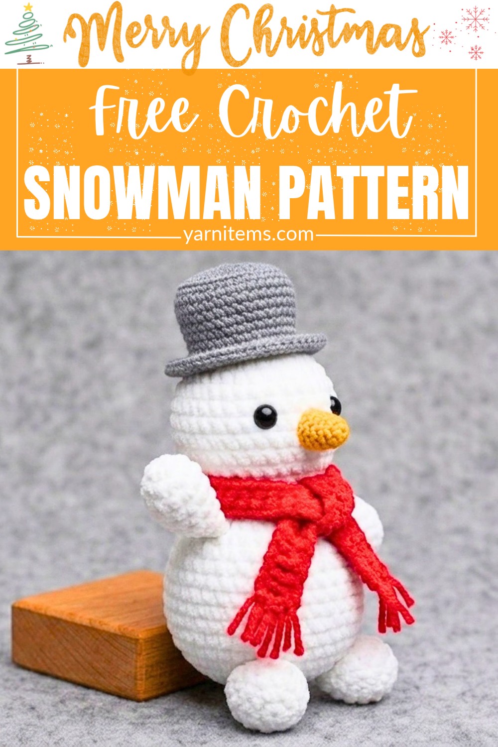 How to Crochet a Snowman Christmas Amigurumi Toy