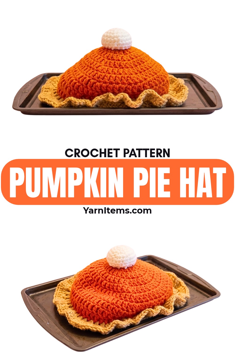 Crochet Pumpkin Pie Hat Pattern with Ruffled Crust and Whipped Cream