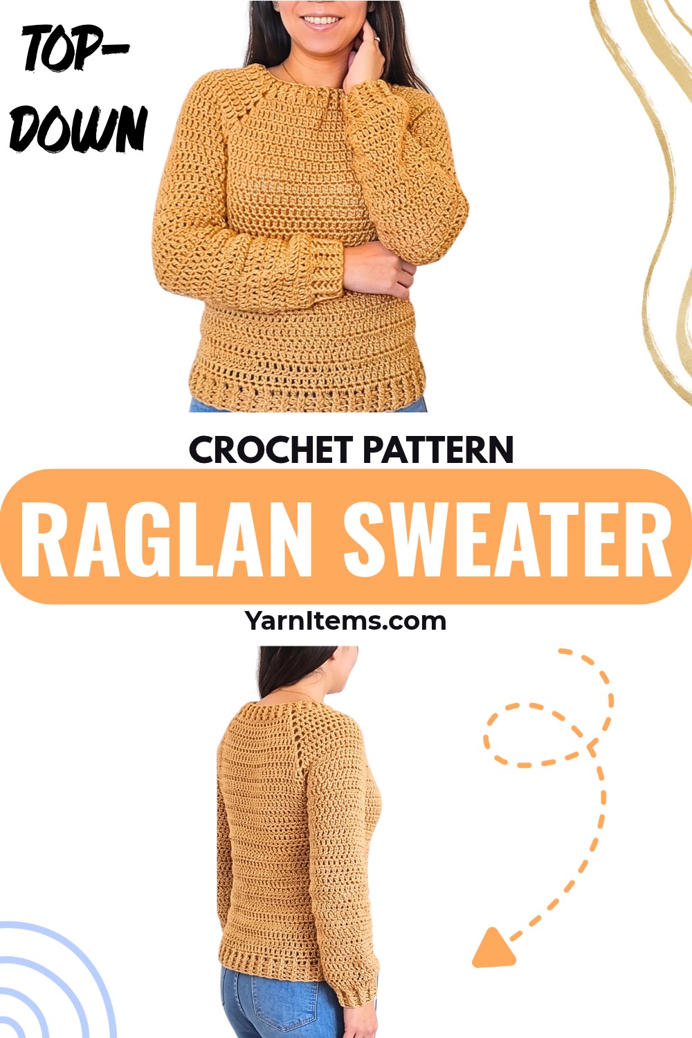 Customizable Top-Down Crochet Raglan Sweater Pattern
